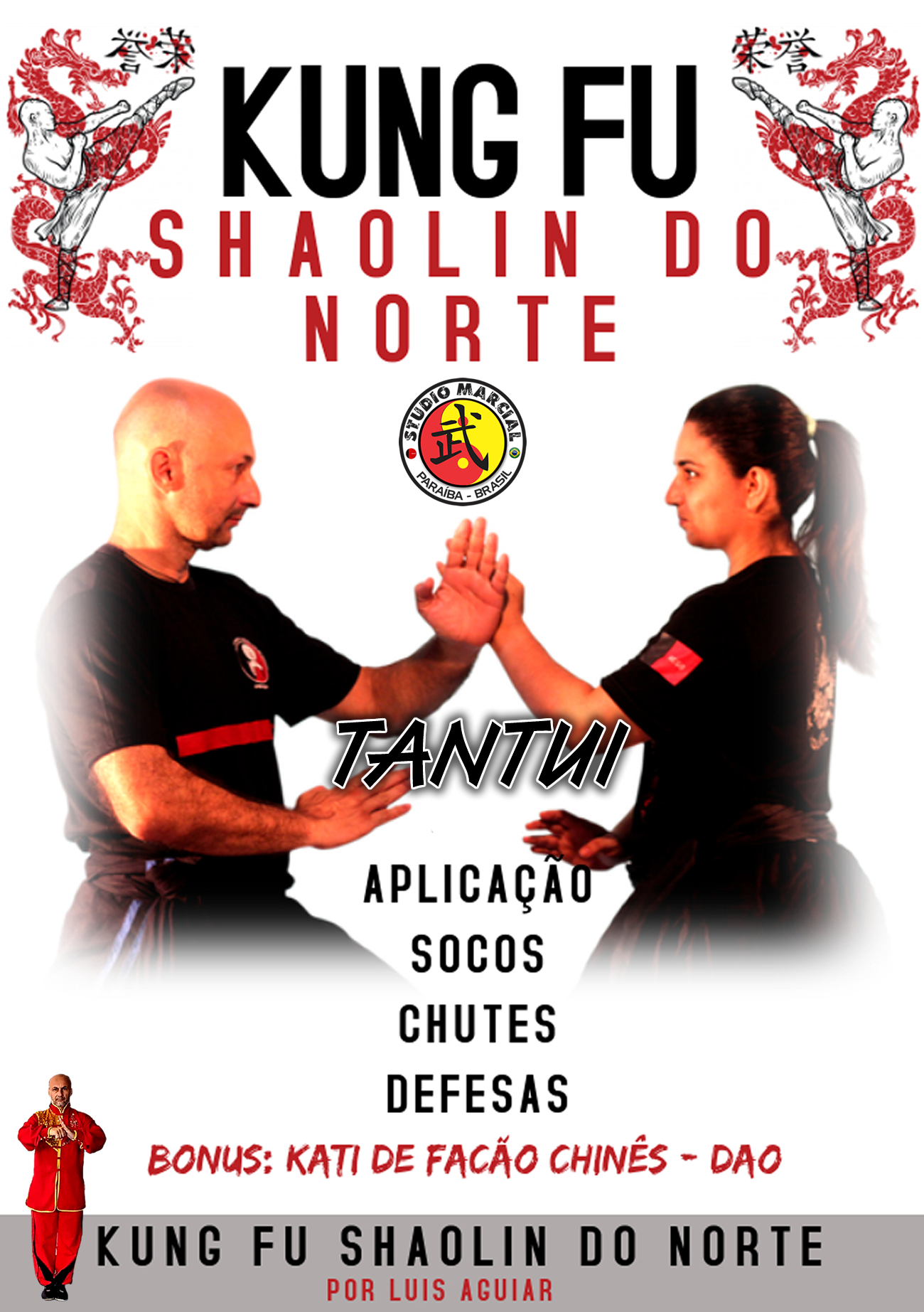 Kati Liembu Shaolin Chuen - Shaolin do Norte